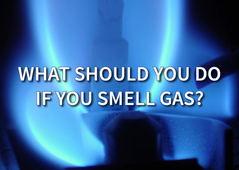 Featured image for “What should I do if I smell gas?”