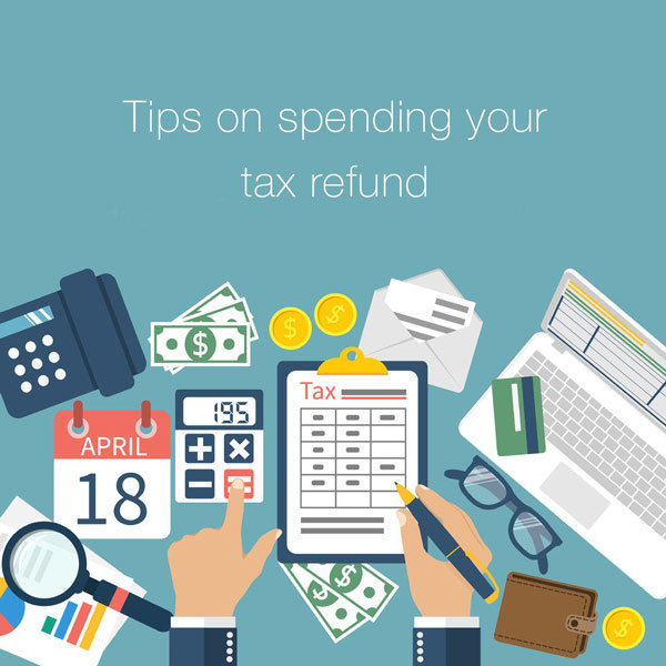 Featured image for “Tips On Spending Your Tax Refund”