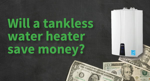 Featured image for “Will A Tankless Water Heater Save Money?”