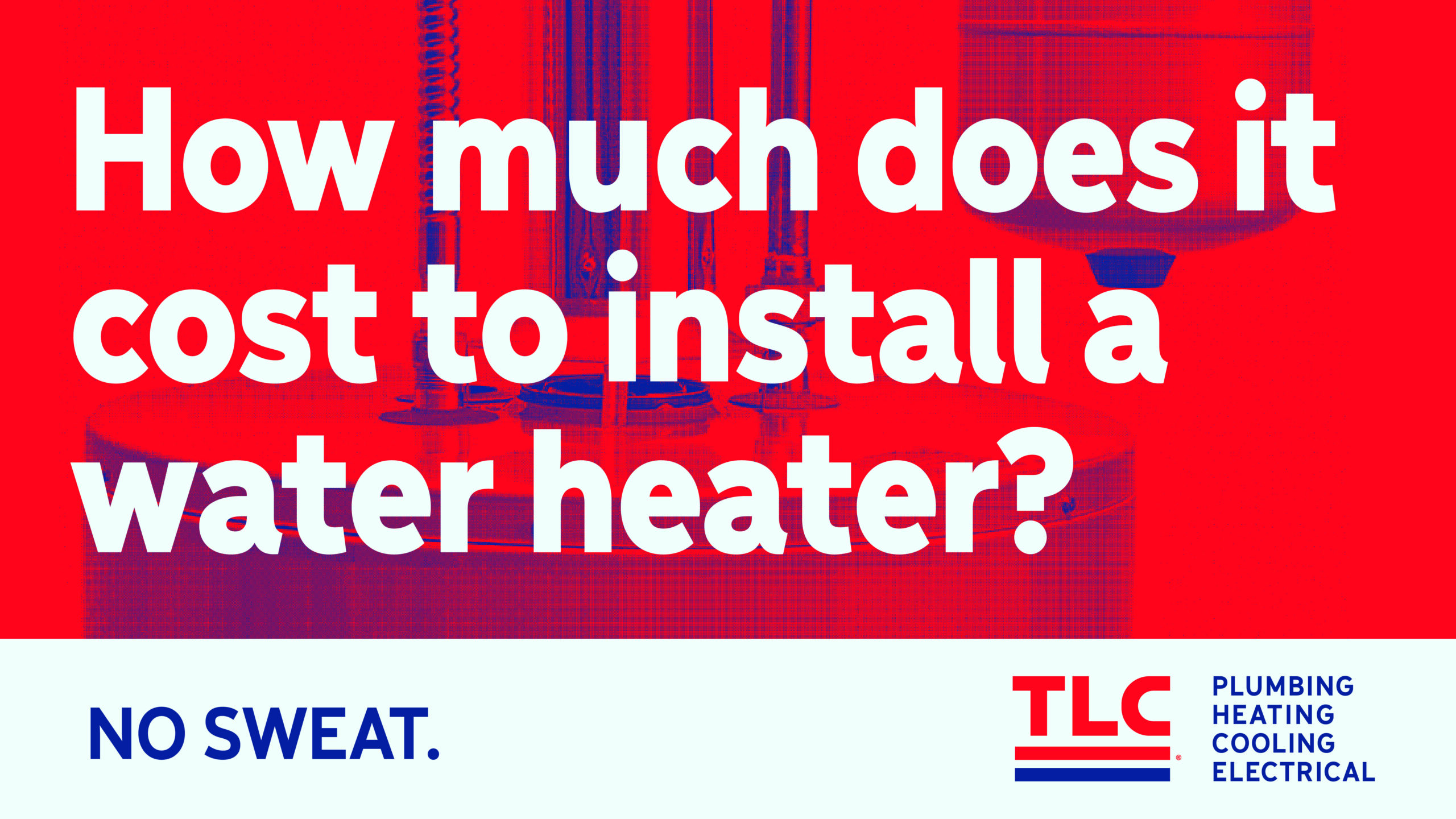 Featured image for “How Much does it cost to Install a Water Heater?”